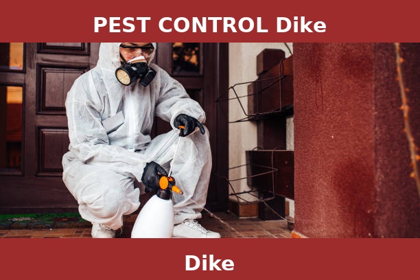 PEST CONTROL Dike